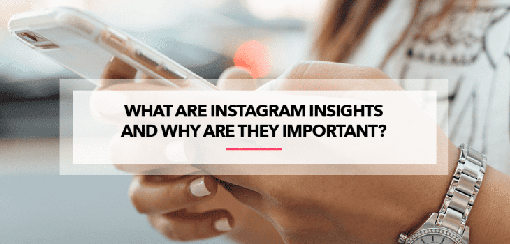 Importance of instagram insights