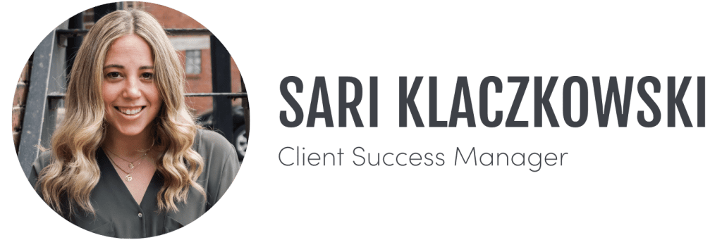 Sari Klaczkowski, Client Success Manager